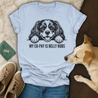 Light blue t-shirt with a dog's face and "MY CO-PAY IS BELLY RUBS" text.