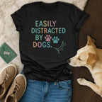 Easily Distracted 🐶🐶 T-Shirt