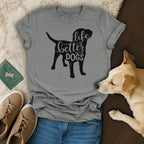 Life Is Better With Dogs 💜 T-Shirt