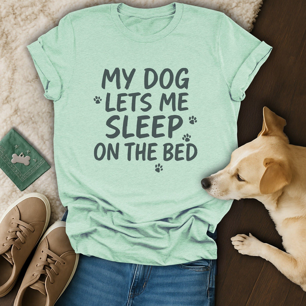 My Dog Lets Me Sleep On The Bed 🐶
