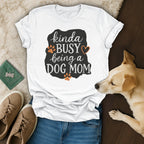Kinda Busy T-Shirt 🐾