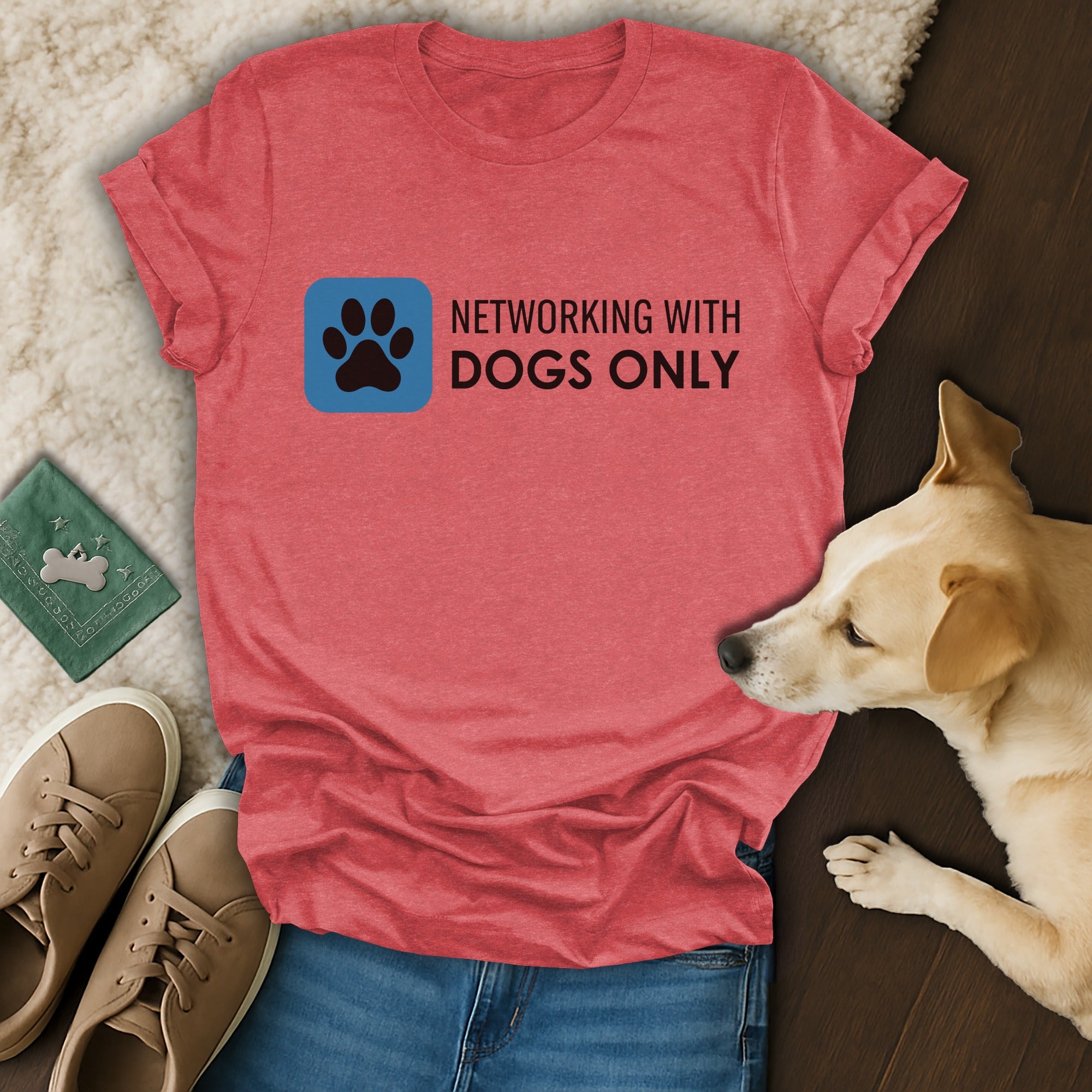 Networking With Dogs Only T-shirt