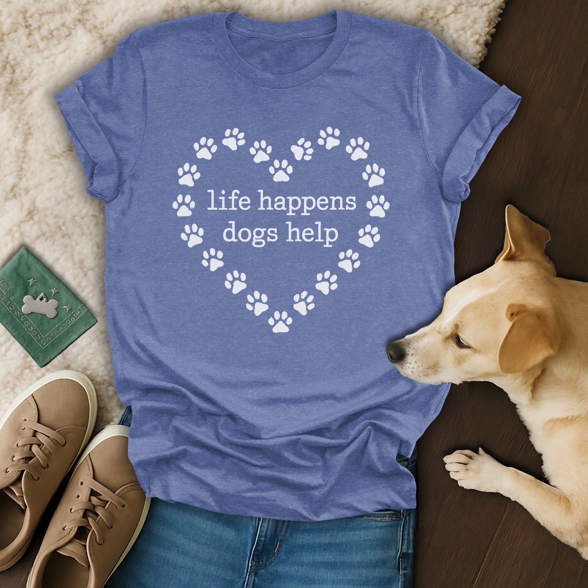 Life Happens Dogs Help Paw Heart Design T-Shirt