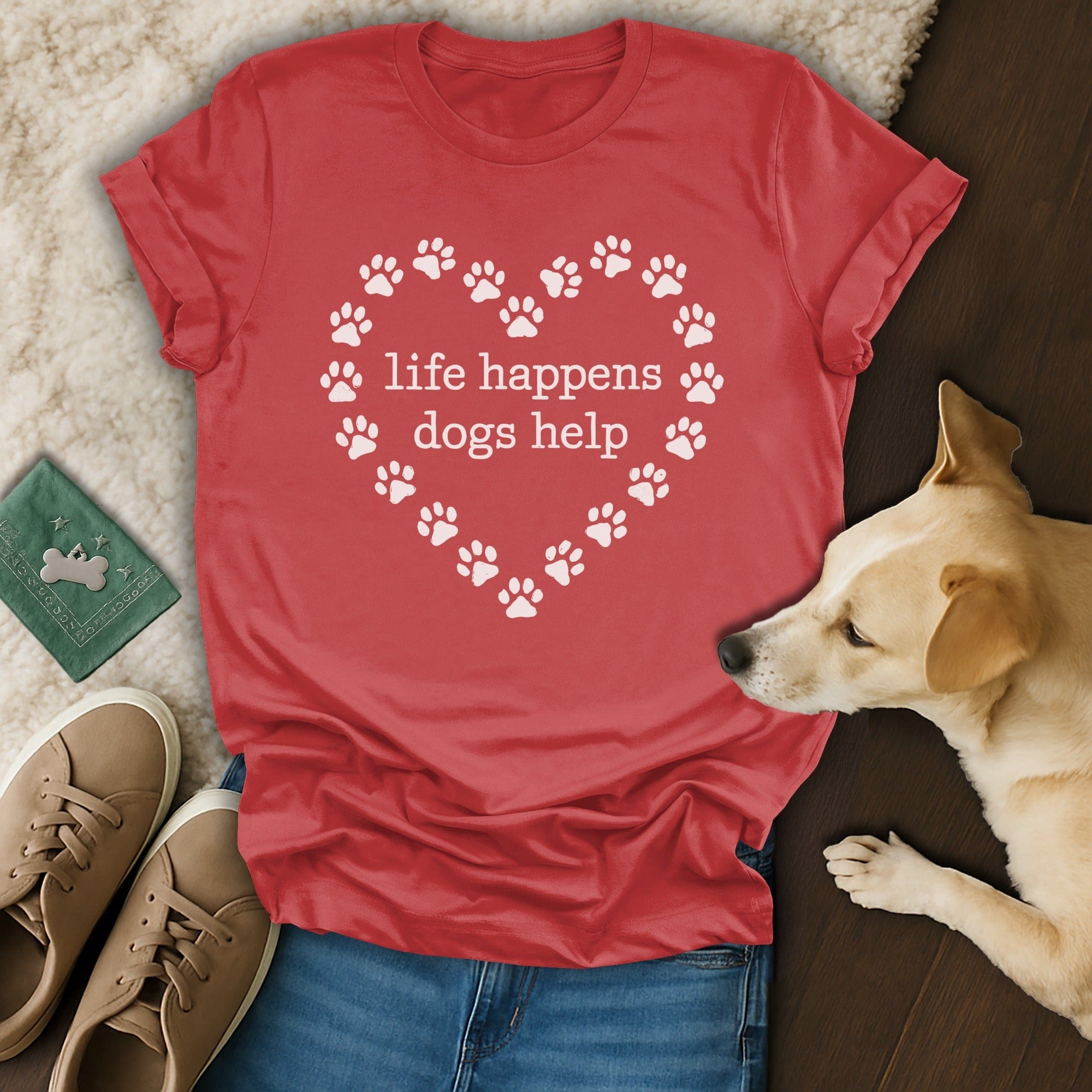 Life Happens Dogs Help Paw Print Heart Design Shirt
