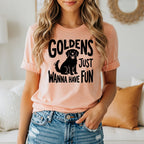 Peach t-shirt with "GOLDENS JUST WANNA HAVE FUN" text and black dog silhouette.