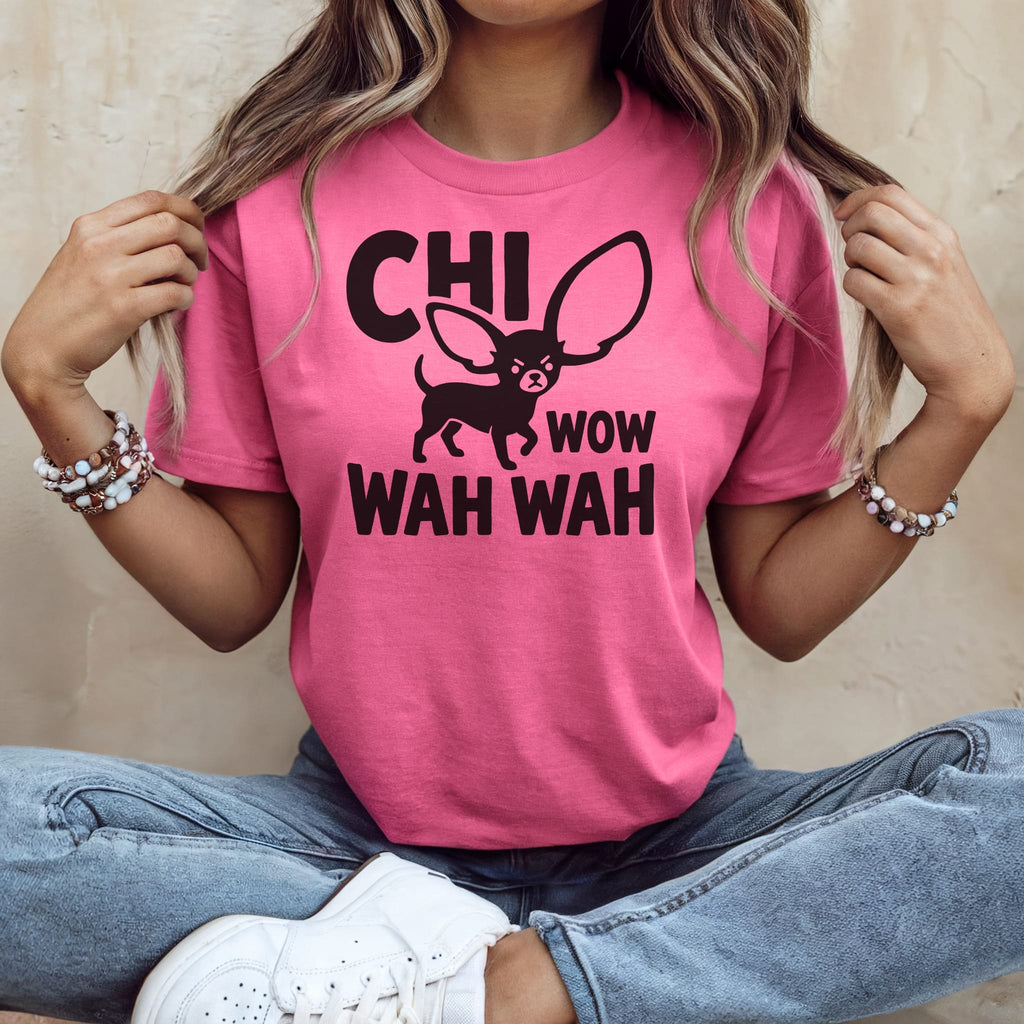 Pink t-shirt with "CHI WOW WAH WAH" and a chihuahua graphic.