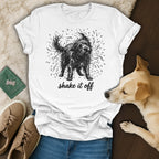 White t-shirt with black sketch of a shaggy dog shaking off water, text "SHAKE IT OFF".