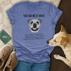 You Had Me at Walk Blue Shirt with Bulldog Print