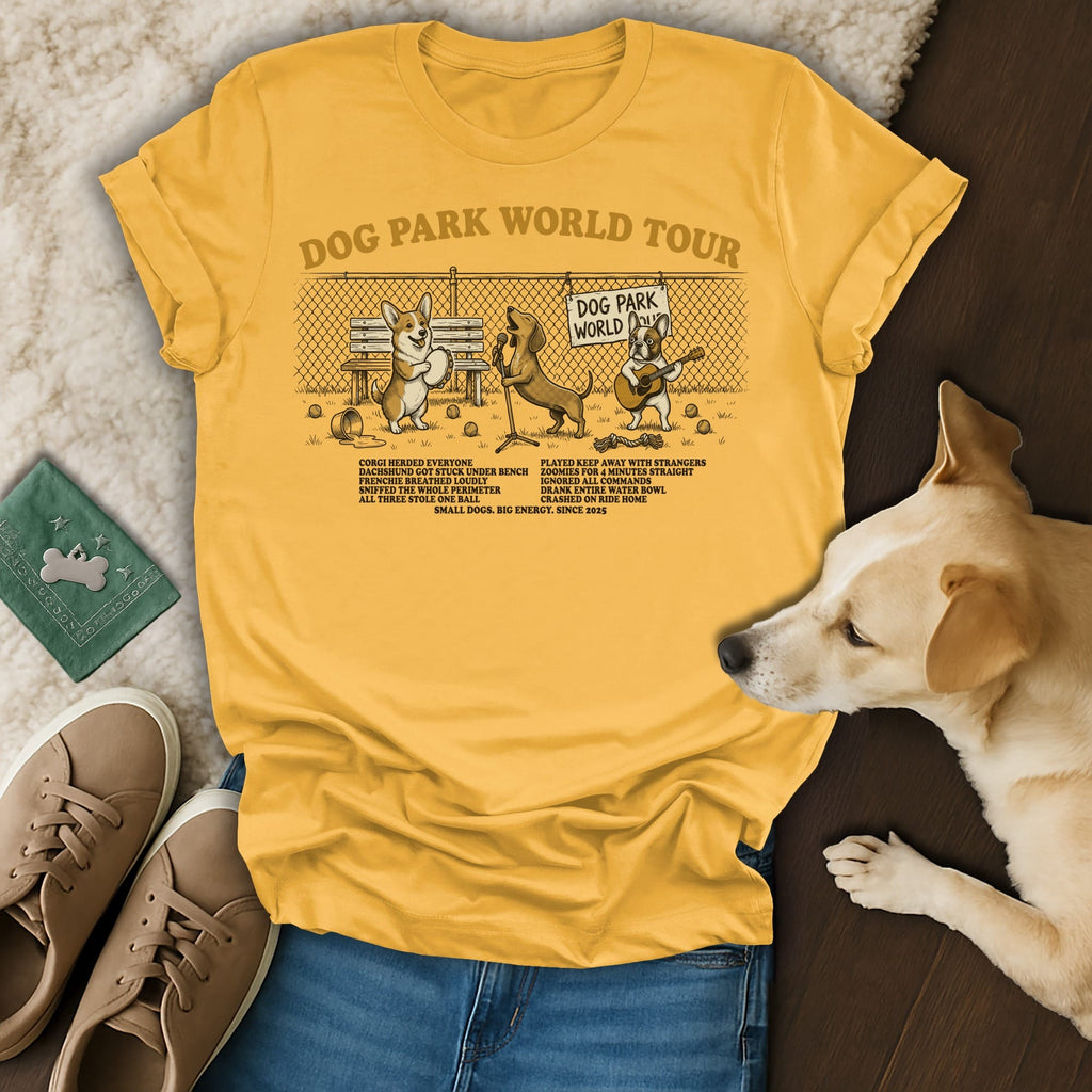 Yellow t-shirt with "Dog Park World Tour" graphic and humorous dog park adventures.