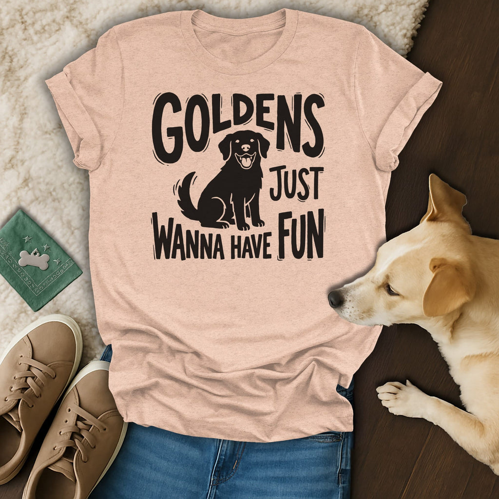 Golden Retriever graphic on a light peach t-shirt with "GOLDENS JUST WANNA HAVE FUN" text.