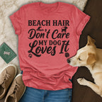 Red t-shirt with "Beach Hair Don't Care My Dog Loves It" text and dog.