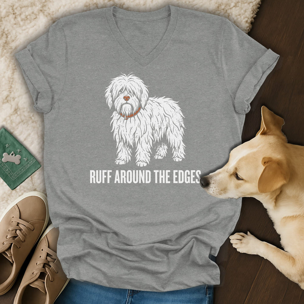 Grey t-shirt with white shaggy dog graphic and text "RUFF AROUND THE EDGES".
