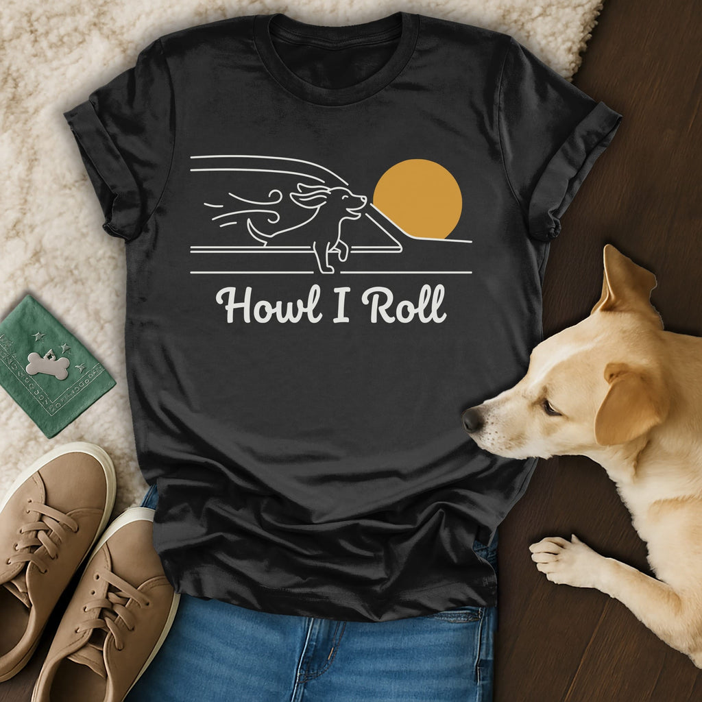 Black t-shirt with "Howl I Roll" and a running dog graphic.