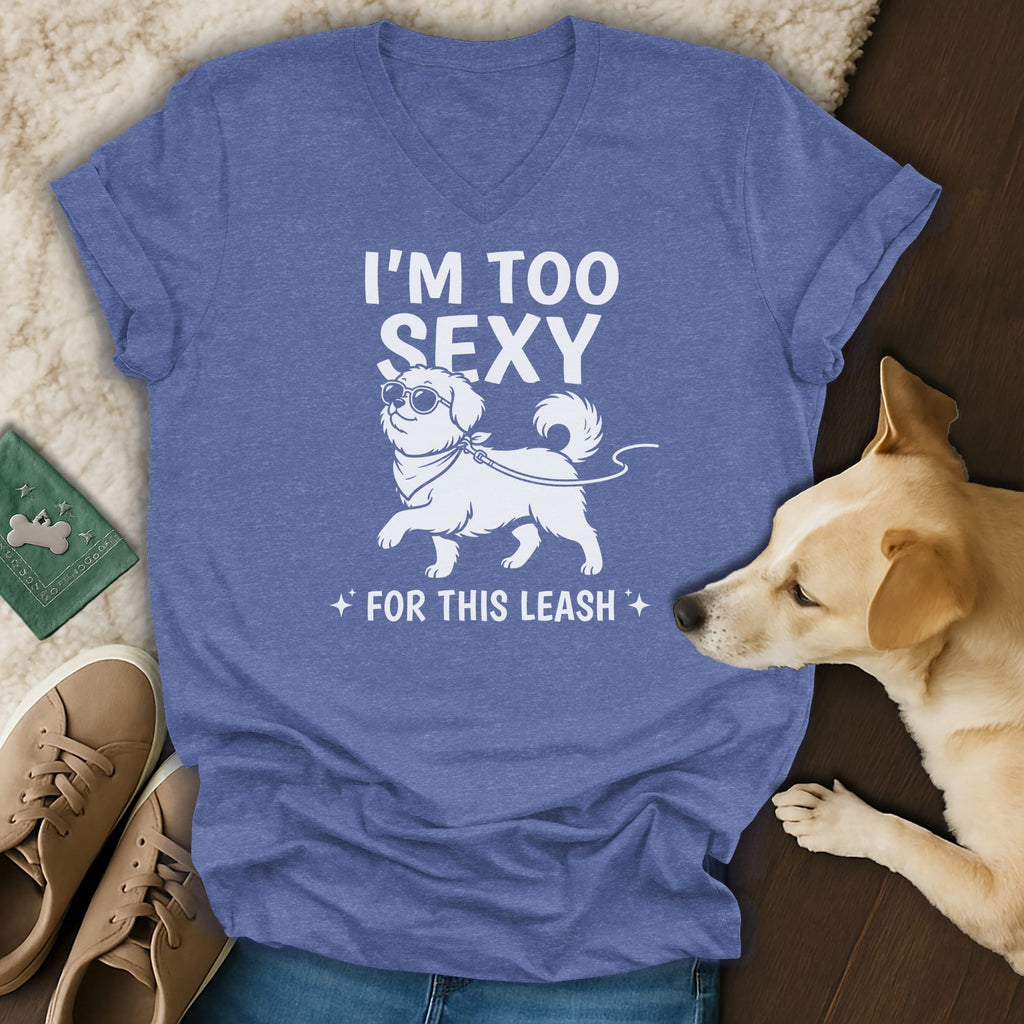 Blue t-shirt with white text "I'M TOO SEXY FOR THIS LEASH" and dog graphic.