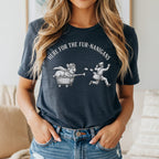Dark grey t-shirt with "HERE FOR THE FUR-NANIGANS" and dog in a cart chasing a mailman.