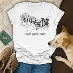 White t-shirt with a sketch of four dogs and "FOUR GOOD BOYS" text.