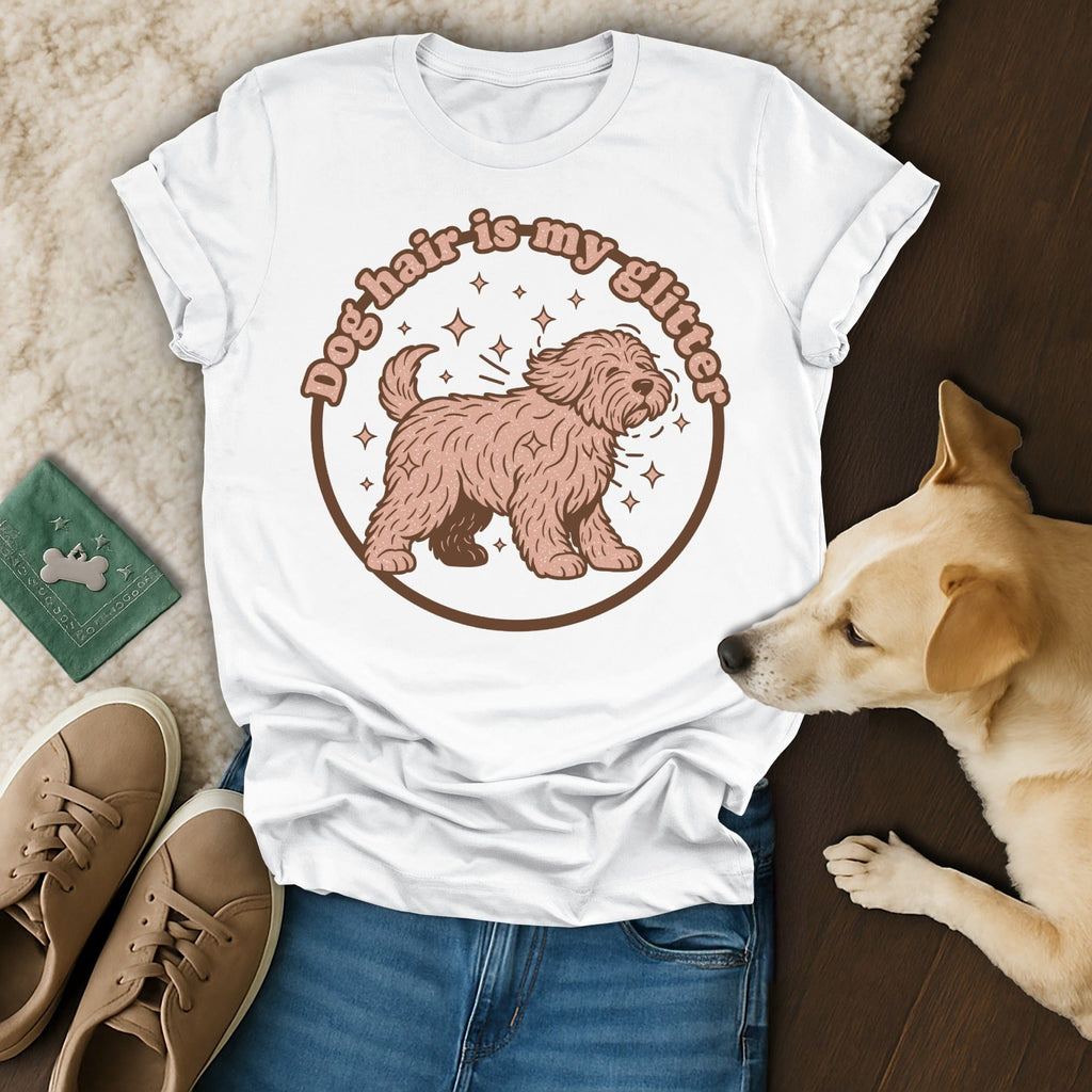 Dog Hair is Glitter T-Shirt 🐶🐕