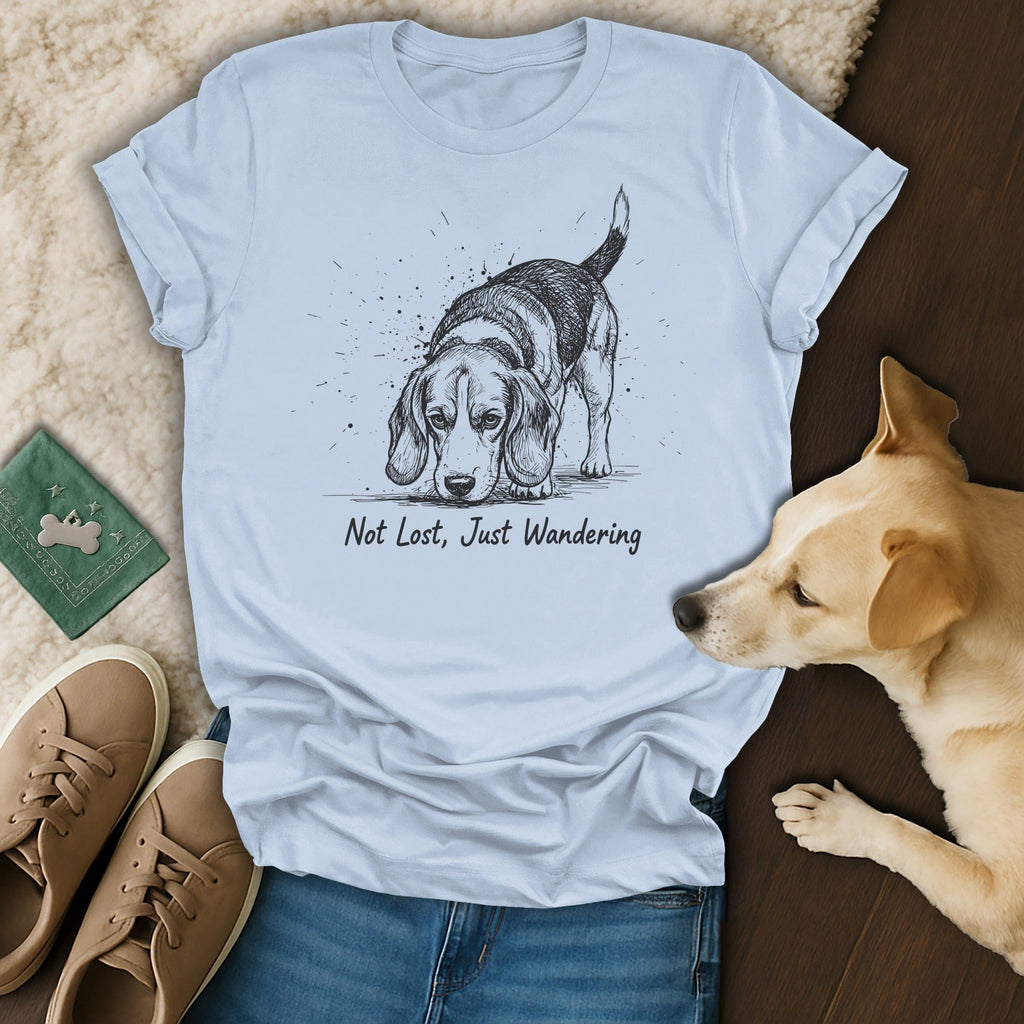 Not Lost Just Wandering 🐶 T-Shirt