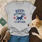 RSVP Attending Plus One My Dog Graphic T-Shirt