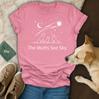 Pink t-shirt with "The Mutts See Sky" text and dog silhouette under stars.