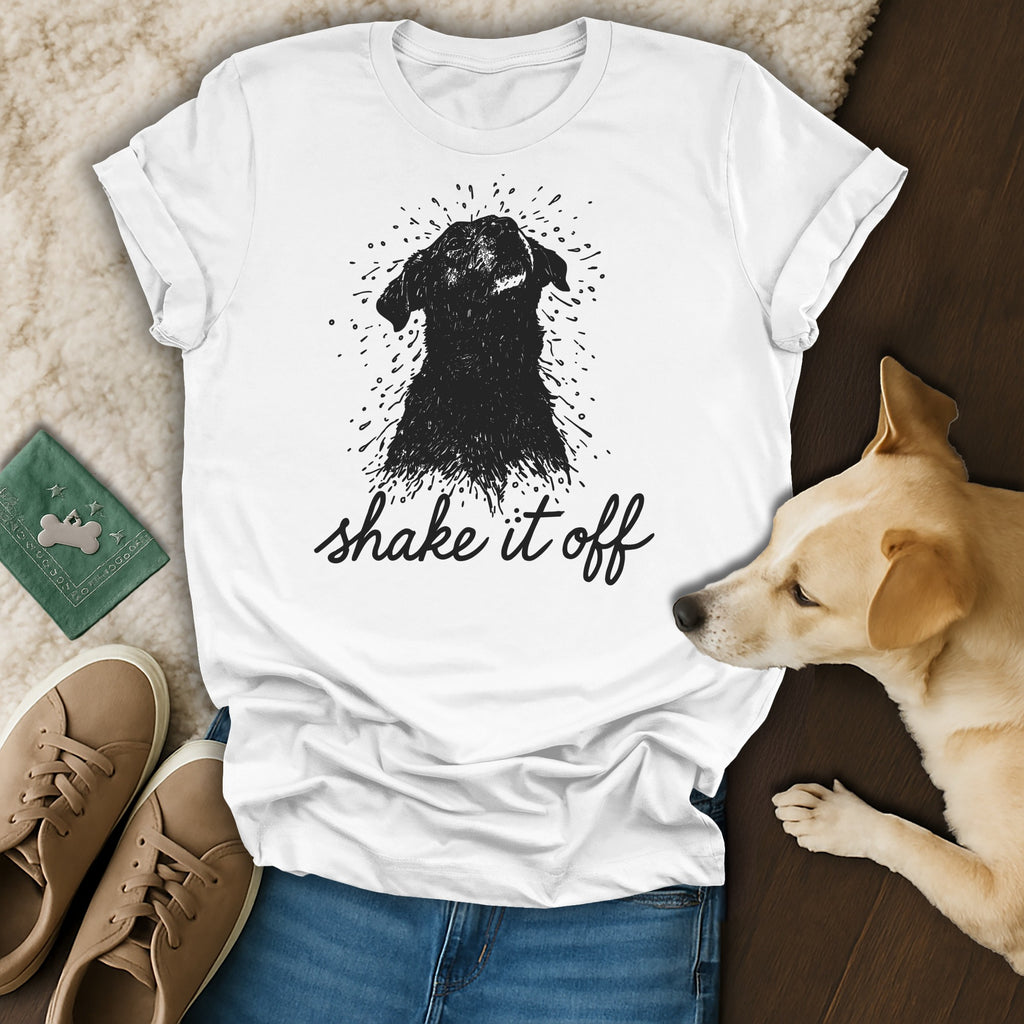 Shake It Off Dog Shirt Funny Pet Lover Graphic Tee