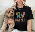Wild Pup Mama Graphic Tee for Dog Lovers