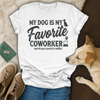 White t-shirt with "My Dog is My Favorite Coworker" text and dog graphic.