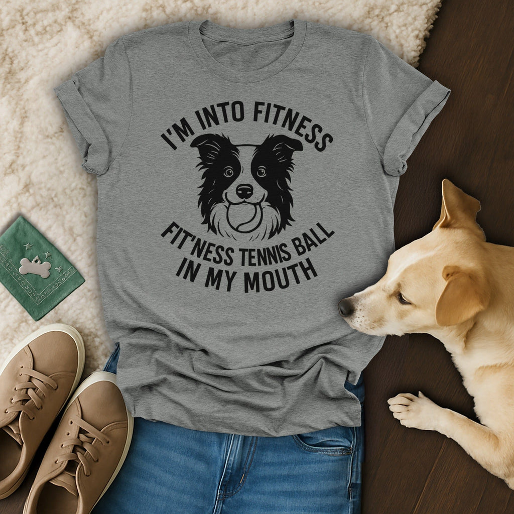I'm Into Fitness Tennis Ball Funny Dog Graphic T-shirt
