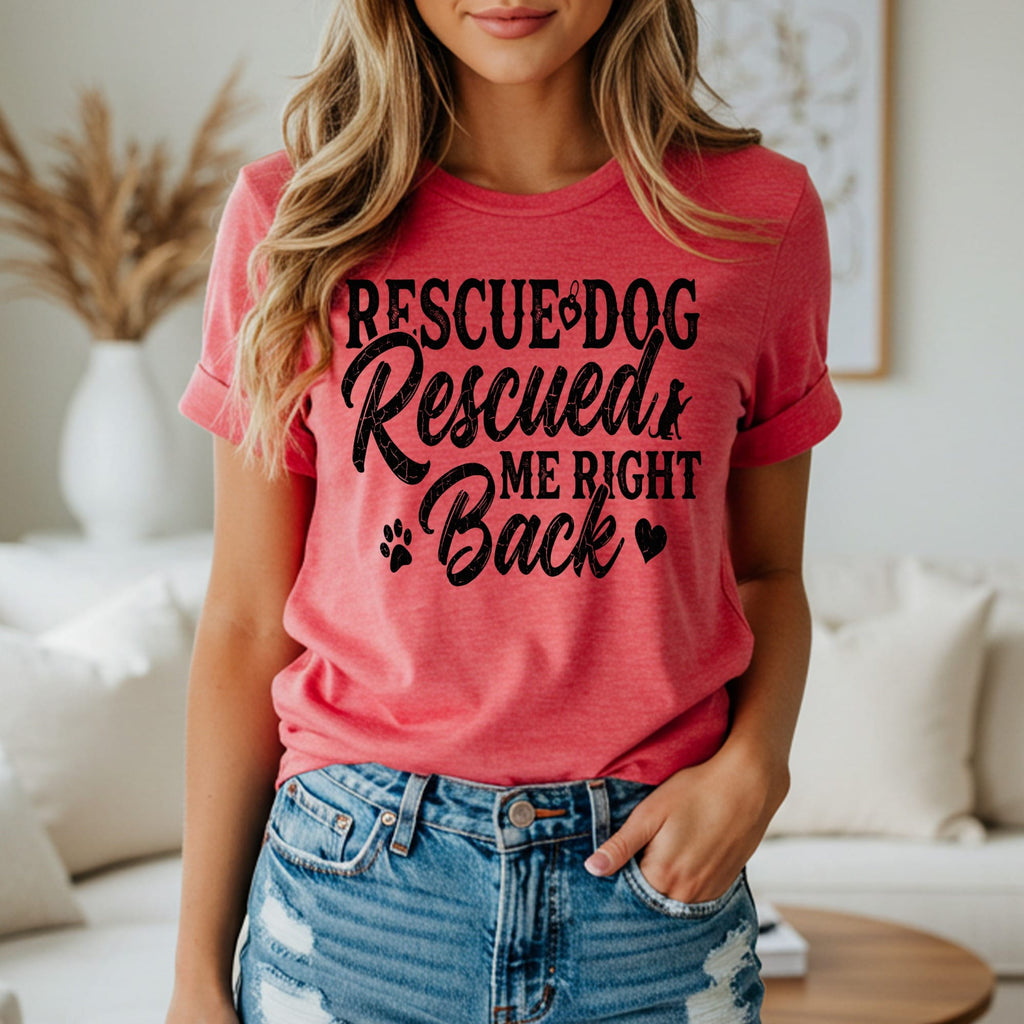 Red t-shirt with "Rescue Dog Rescued Me Right Back" text and paw print.