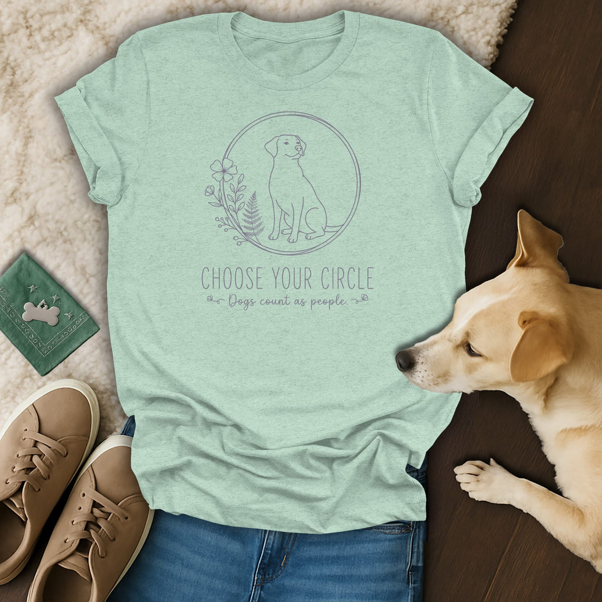 Light green t-shirt with dog illustration and text "Choose Your Circle: Dogs Count As People."
