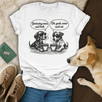 Yesterday mine said bath Oh yeah mine said vet dogs product type
dogs
coffee
humor
funny
pet
animal
bath
vet
sayings
quote
graphictee
tee
shirt
apparel
doglover
dogmom
dogdad
sunglasses
animalart
canine