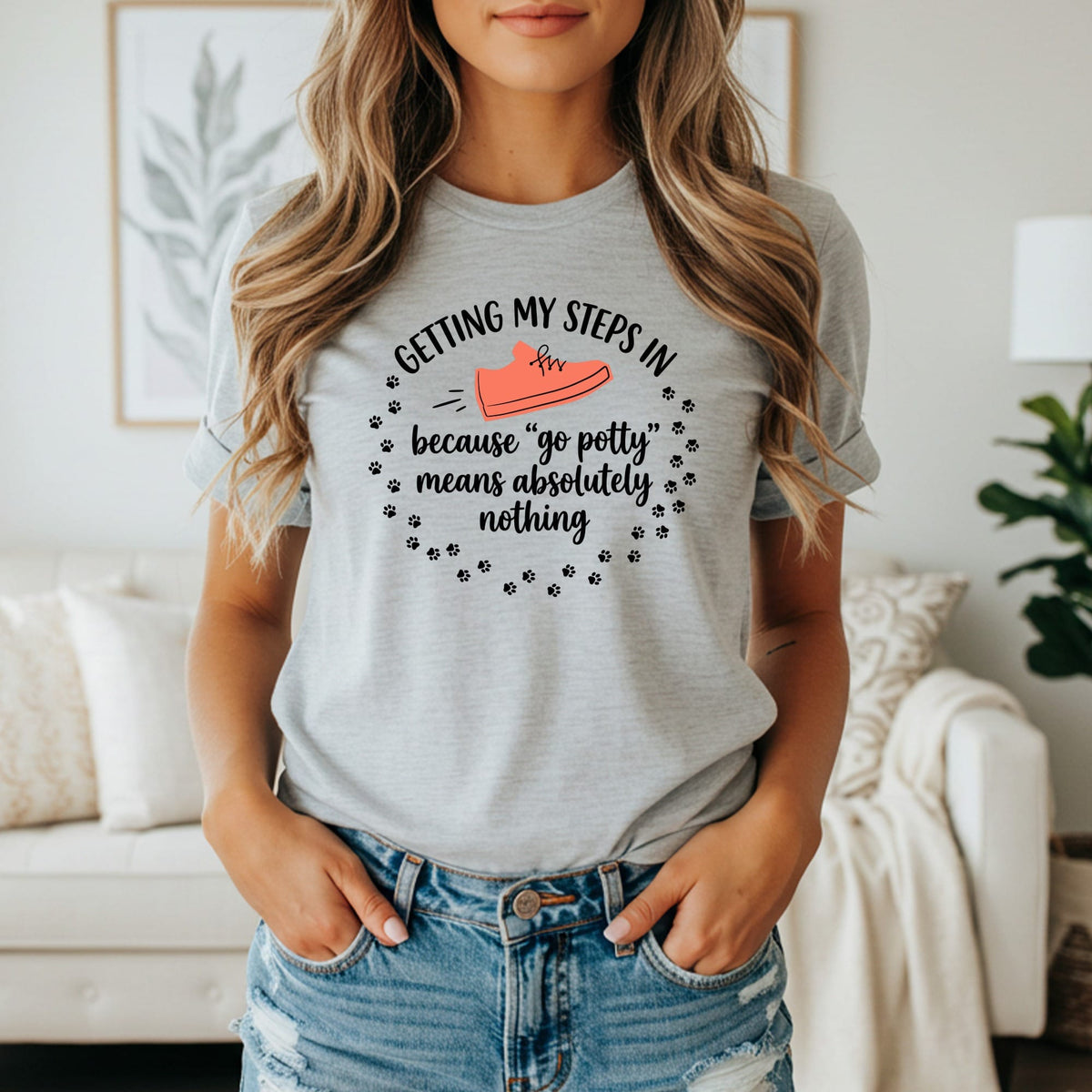 Grey t-shirt with "Getting my steps in" and a shoe graphic.