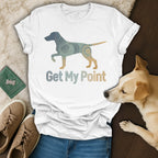 White t-shirt with a dog silhouette and "Get My Point" text.