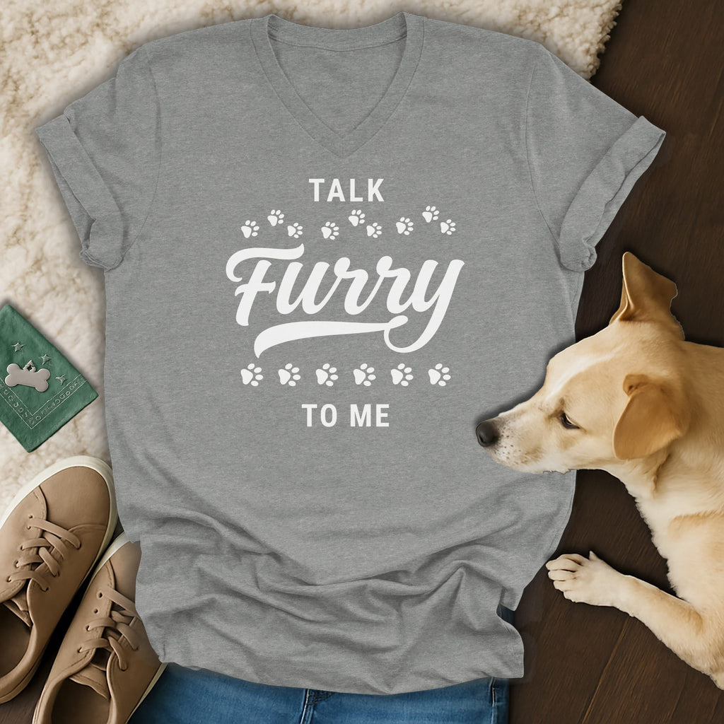 Grey v-neck t-shirt with white text "Talk Furry To Me" and paw prints.